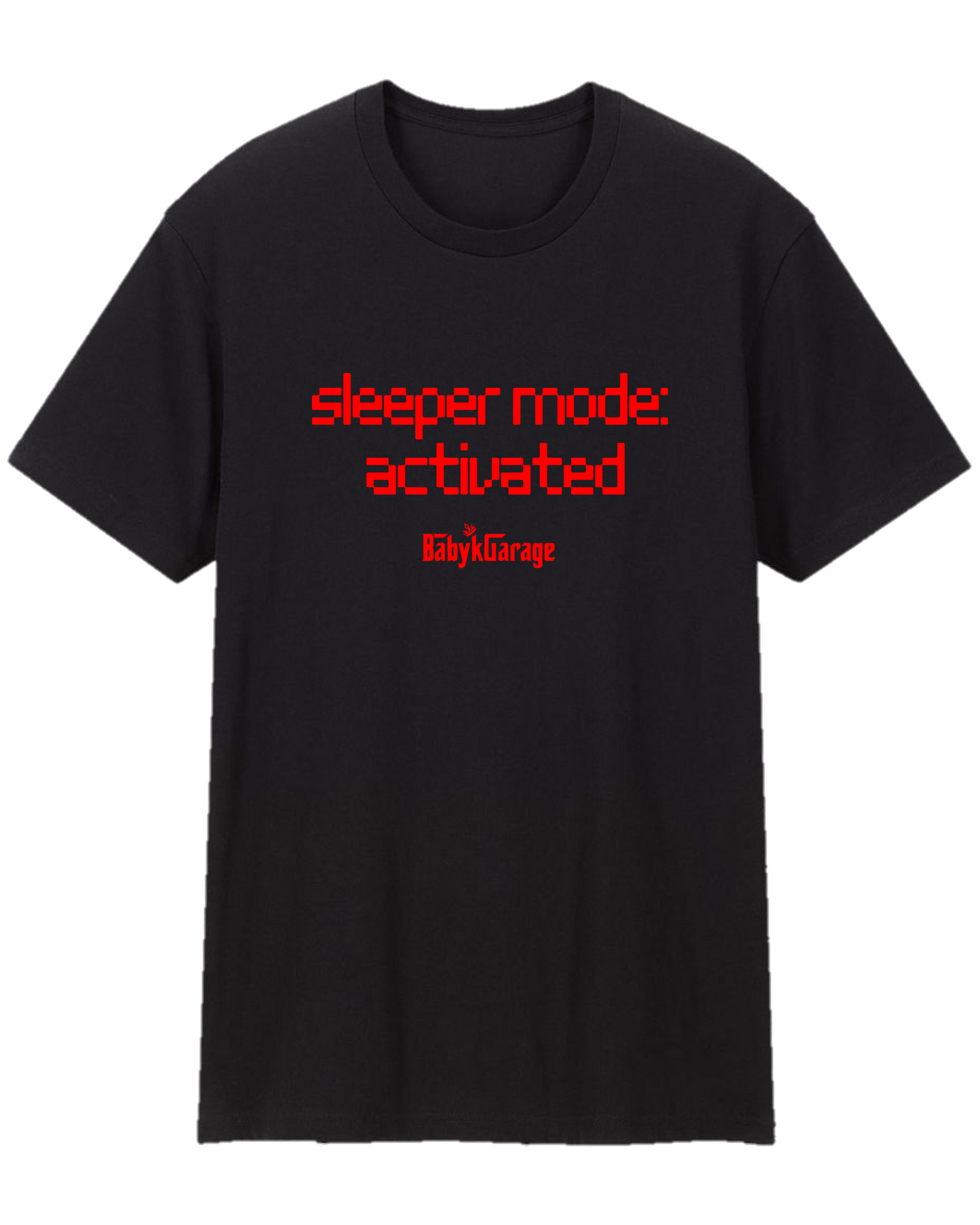 Sleeper Mode: Activated BabyKGarage Tee Shirt