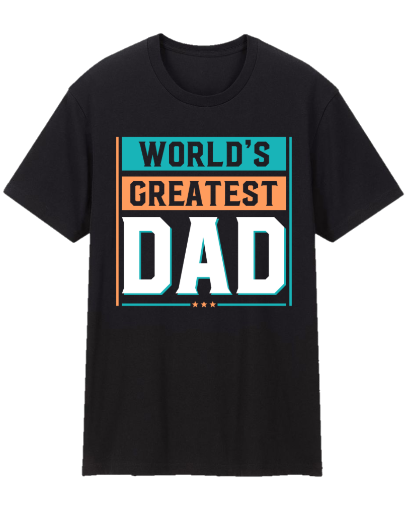 World’s Greatest Dad Father Appreciation Tee Shirt