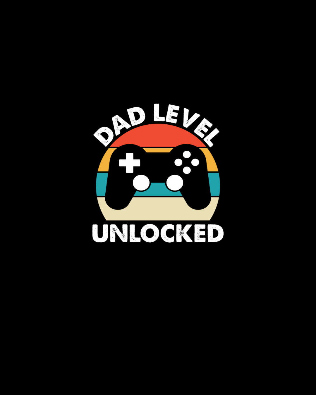 Dad Level Unlocked Gamer Dad DTF Transfer