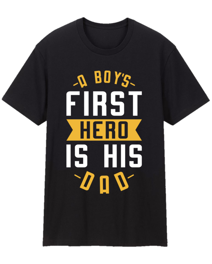 A Boy’s First Hero Is His Dad Father Appreciation Tee Shirt
