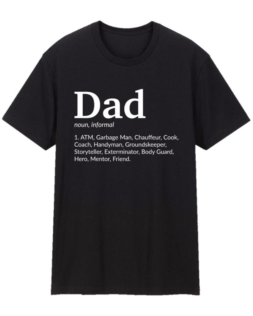 Dad Definition Father Appreciation Tee Shirt