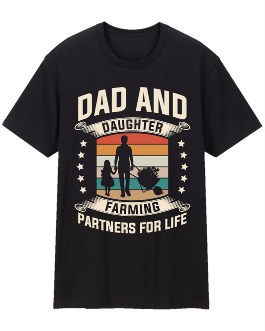Dad And Daughter Farming Partners For Life Father Appreciation Tee Shirt