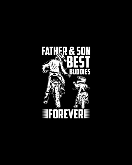 Father & Son Best Buddies Forever DTF Transfer